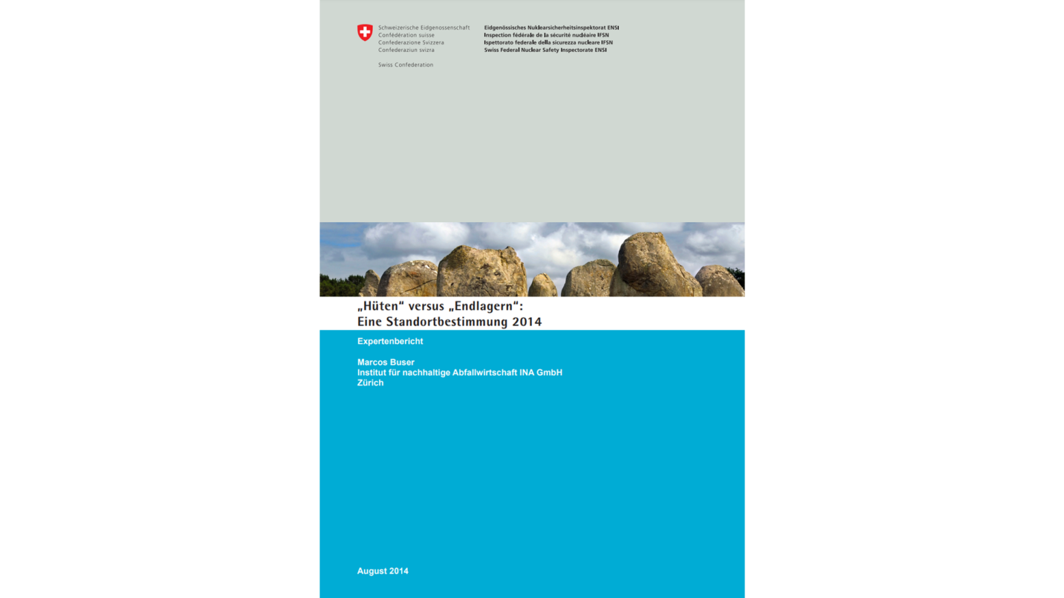 Expertenbericht von Marcos Buser, INA GmbH