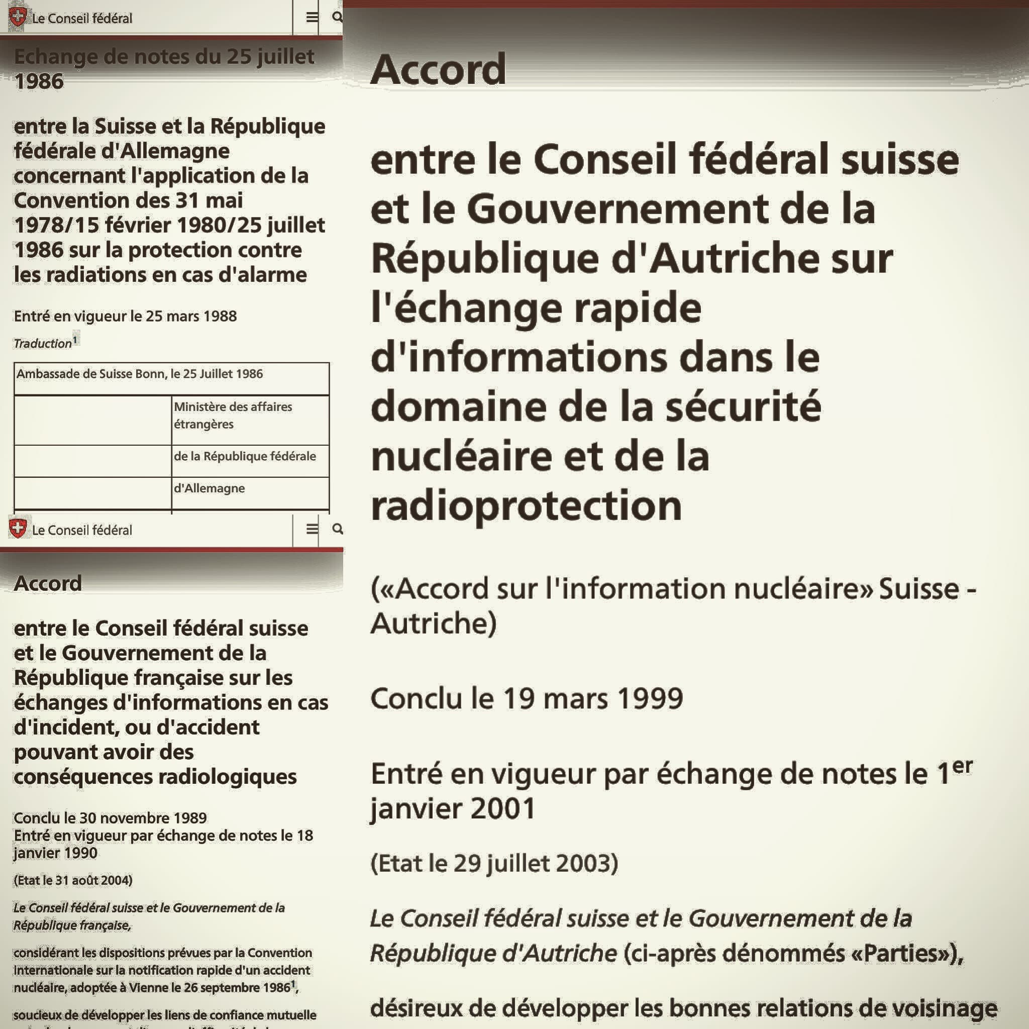 Suite à Tchernobyl, de nouveaux accords sur l'échange d'information étaient conclu.